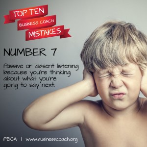 Number 7 business coach mistake